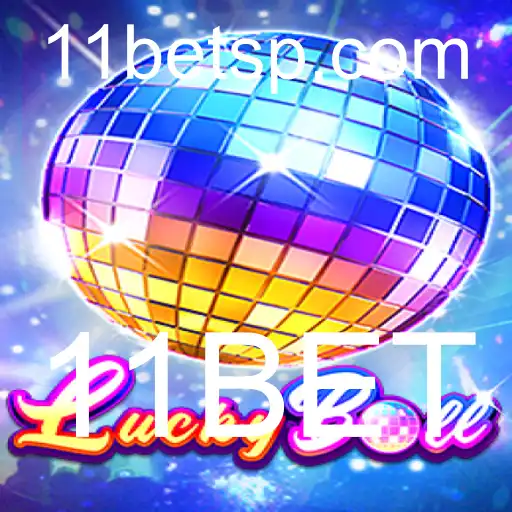 Descubra o Mundo de LuckyBall e a Emoção das Apostas com 11BET